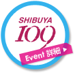 SHIBUYA 109